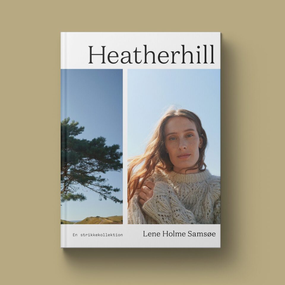 Heatherhill af Lene Holme Samsøe
